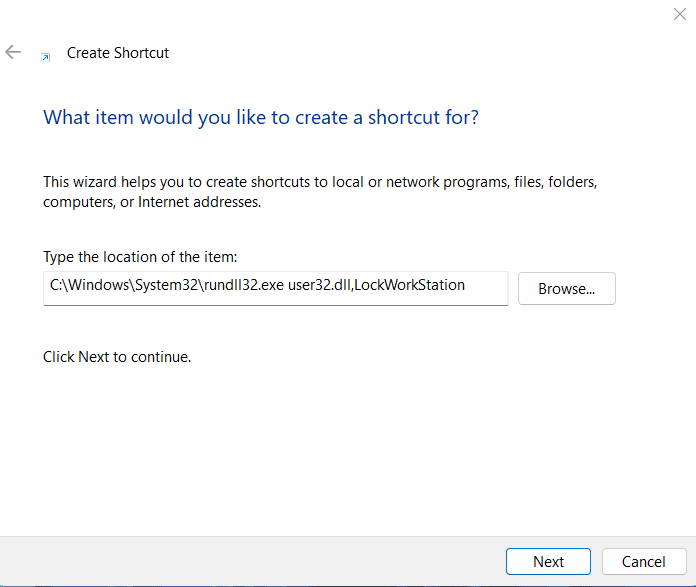 Add the location to create a shortcut for the lock screen on Windows 11
